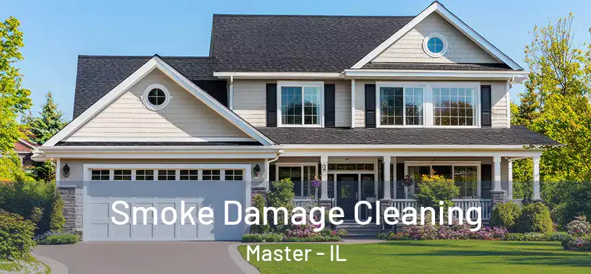 Smoke Damage Cleaning Master - IL